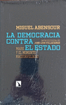 DEMOCARIA CONTRA EL ESTADO, LA. MARX Y E