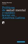 POLITICA DE SALUD MENTAL Y CAMBIO SOCIAL