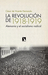 REVOLUCION DE 1918-1919, LA. ALEMANIA Y