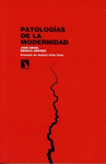 PATOLOGIAS DE LA MODERNIDAD