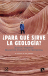 PARA QUE SIRVE LA GEOLOGIA?