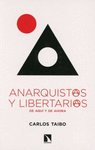 ANARQUISTAS Y LIBERTARIAS DE AQUI Y AHORA