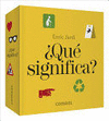 �QU� SIGNIFICA?