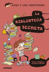 AGUS Y LOS MONSTRUOS BIBLIOTECA SECRETA