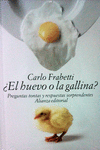 �EL HUEVO O LA GALLINA