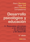 DESARROLLO PSICOLOGICO Y EDUCACION, 3� EDICION