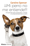 MI PERRO NO ME ENTIENDE