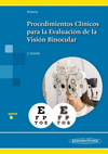 PROCEDIMIENTOS CLINICOS PARA LA EVALUACION DE LA VISION BINOCULAR 2AED INCLUYE SITIO WEB