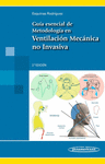 GUIA ESENCIAL DE METODOLOGIA EN VENTILACION MECANICA NO INVASIVA 2AED