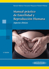 MANUAL PRACTICO DE ESTERILIDAD Y REPRODUCCION HUMANA ASPECTOS CLINICOS 5AED