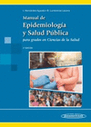 MANUAL DE EPIDEMIOLOGIA Y SALUD PUBLICA PARA GRADOS EN CIENCIAS DE LA SALUD 3AED INCLUYE EBOOK