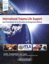 INTERNATIONAL TRAUMA LIFE SUPPORT PARA PROVEEDORES DE LOS SERVICIOS DE EMERGENCIAS MEDICAS 3AED INCL