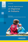 GUIA DE SUPERVIVENCIA EN URGENCIAS DE PEDIATRIA. +E