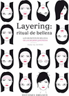 LAYERING: RITUAL DE BELLEZA