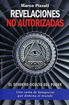 REVELACIONES NO AUTORIZADAS EL SENDERO OCULTO DEL PODER