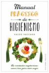 MANUAL PRACTICO DE HIGIENISMO