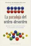 LA PARADOJA DEL ORDEN DESORDEN