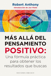 MAS ALLA DEL PENSAMIENTO POSITIVO