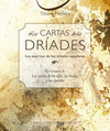 CARTAS DE LAS DRIADES, LAS (ESTUCHE) (N.E.)+ BARAJA