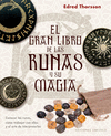 GRAN LIBRO DE LAS RUNAS Y SU MAGIA, EL