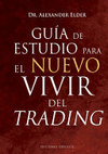 GUIA DE ESTUDIO PARA EL NUEVO VIVIR DEL TRADING (P.D.)