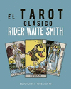 TAROT CLASICO RIDER WAITE SMITH, EL (ESTUCHE CARTAS)
