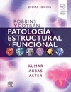 PATOLOGA ESTRUCTURAL Y FUNCIONAL 10ED.