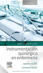 MANUAL PR�CTICO DE INSTRUMENTACI�N QUIR�RGICA EN ENFERMER�A