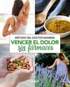 METODO DEL DOCTOR SAGRERA VENCER DOLOR SIN FARMACOS