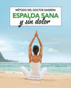METODO DEL DOCTOR SAGRERA ESPALDA SANA Y SIN DOLOR