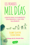 LOS PRIMEROS MIL DIAS