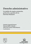 DERECHO ADMINISTRATIVO UN AMBITO DE RESPETO PROMOCION PROTECCION Y GARANTIA DE LOS DERECHOS HUMANOS