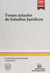 TEMAS ACTUALES DE ESTUDIOS JURIDICOS