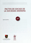 PACTOS DE SOCIOS DE LA SOCIEDAD ANONIMA