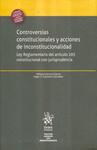 CONTROVERSIAS CONSTITUCIONALES Y ACCIONES DE INCONSTITUCIONALIDAD
