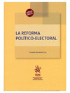 LA REFORMA POLITICO ELECTORAL