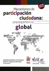 MECANISMO DE PARTICIPACION CIUDADANA UNA EXPERIENCIA GLOBAL