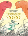 TIRANOSAURIO SOSO (PD)