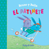 BRUNO Y BELLA. EL PATINETE (P.D.)