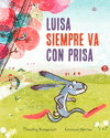LUISA SIEMPRE VA CON PRISA (P.D.)