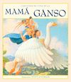 CANCIONES DE CUNA DE LA MAMA GANSO (P.D.)