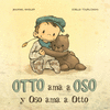 OTTO AMA A OSO Y OSO AMA A OTTO (P.D.)