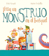 HAY UN MONSTRUO EN EL BOSQUE! (P.D.)