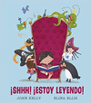 SHHH! �ESTOY LEYENDO!