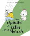 ESPINITA DE CELOS PARA MARCELO, UNA (P.D.)
