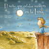 NI�O QUE SIEMPRE ESTABA EN LA LUNA, EL  (P.D.)