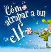 COMO ATRAPAR A UN ELFO (P.D.)
