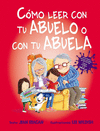 COMO LEER CON TU ABUELO O CON TU ABUELA (PD)