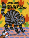 CUANDO NOS QUERRA NUESTRO GATO?