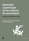 APRENDER A PARTICIPAR EN LOS CENTROS DE SECUNDARIA